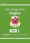 Image for KS1 English Year 1 Targeted Study &amp; Question Book