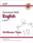 Image for Functional Skills English Level 1 - 10 Minute Tests