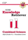Image for GCSE Combined Science AQA Knowledge Retriever - Foundation: for the 2024 and 2025 exams