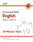 Image for Functional Skills English Entry Level 3 - 10 Minute Tests