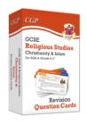 Image for GCSE AQA A Religious Studies: Christianity &amp; Islam Revision Question Cards: for the 2024 and 2025 exams
