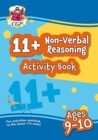 Image for 11+ Activity Book: Non-Verbal Reasoning - Ages 9-10