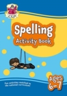 Image for Spelling Activity Book for Ages 6-7 (Year 2)