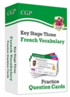 Image for KS3 French: Vocabulary Practice Question Cards: for Years 7, 8 and 9
