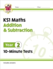 Image for KS1 maths  : 10-minute testsYear 2: Addition and subtraction