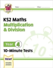 Image for KS2 maths  : 10-minute testsYear 4: Multiplication &amp; division
