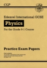 Image for Edexcel international GCSE physics practice papers  : for the grade 9-1 course