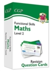 Image for Functional Skills Maths Revision Question Cards - Level 2