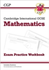 Cambridge International GCSE Maths Exam Practice Workbook - Core & Extended - CGP Books