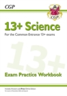 Image for 13+ Science Exam Practice Workbook for the Common Entrance Exams