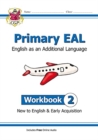 Image for New primary EAL  : English for ages 6-11: Workbook 2 (new to English &amp; early acquisition)