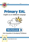 Image for Primary EAL: English for Ages 6-11 - Workbook 3 (Early Acquisition &amp; Developing Competence)