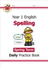 Image for KS1 Spelling Year 1 Daily Practice Book: Spring Term