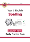 Image for KS1 Spelling Year 1 Daily Practice Book: Autumn Term