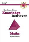 Image for KS3 Maths Knowledge Retriever - Higher: for Years 7, 8 and 9