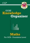 New GCSE maths OCR knowledge organiserFoundation - CGP Books
