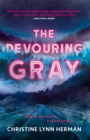 Image for The devouring gray