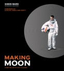 Image for Making Moon  : a British sci-fi cult classic