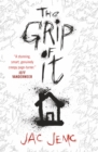 Image for The Grip of It