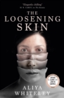 Image for The Loosening Skin