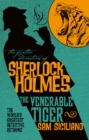 Image for The Further Adventures of Sherlock Holmes - The Venerable Tiger