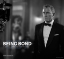 Image for Being Bond  : a Daniel Craig retrospective