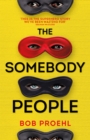 Image for The somebody people