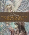 Image for The World of the Dark Crystal