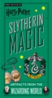 Image for Slytherin magic  : artifacts from the Wizarding World
