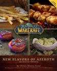Image for New flavors of Azeroth  : the official cookbook