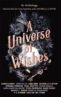 Image for A Universe of Wishes: A We Need Diverse Books Anthology