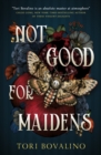 Image for Not good for maidens