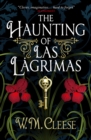 Image for The Haunting of Las Lagrimas