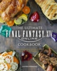 Image for Final Fantasy XIV: The Official Cookbook
