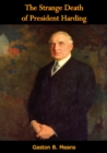 Image for Strange Death of President Harding