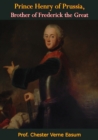 Image for Prince Henry of Prussia, Brother of Frederick the Great