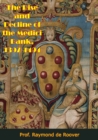 Image for Rise and Decline of the Medici Bank, 1397-1494