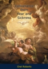 Image for Deliverance from Fear and Sickness