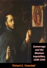 Image for Zumarraga and the Mexican Inquisition, 1536-1543