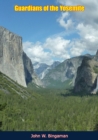Image for Guardians of the Yosemite