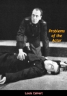 Image for Problems of the Actor