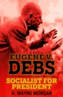 Image for Eugene V. Debs