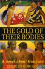Image for Gold of their Bodies