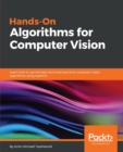 Image for Hands-On Algorithms for Computer Vision
