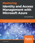 Image for Mastering Identity and Access Management with Microsoft Azure