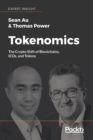 Image for Tokenomics: the crypto shift of blockchains, ICOs, and tokens