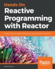 Image for Hands-On Reactive Programming with Reactor