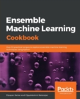 Image for Ensemble Machine Learning Cookbook