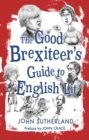 Image for The good brexiteers guide to English lit