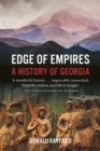 Image for Edge of Empires : A History of Georgia